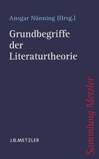 Bild vom Artikel Grundbegriffe der Literaturtheorie vom Autor Ansgar Nünning