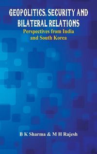 Produktbild: Geopolitics, Security and Bilateral Relations
