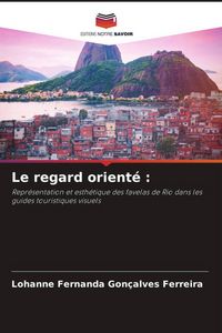 Produktbild: Le regard orient&eacute; :