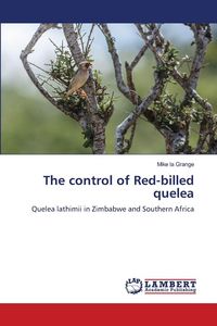Produktbild: The control of Red-billed quelea