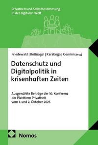 Produktbild: Datenschutz und Digitalpolitik in krisenhaften Zeiten