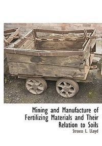Produktbild: Mining & Manufacture Of Fertil