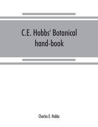 Produktbild: C.E. Hobbs' Botanical hand-book