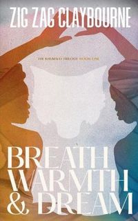 Produktbild: Breath, Warmth, and Dream (The Khumalo Trilogy, #1)