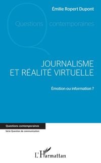 Produktbild: Journalisme et r&eacute;alit&eacute; virtuelle