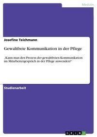 Produktbild: Gewaltfreie Kommunikation in der Pflege
