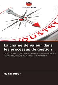 Produktbild: La cha&icirc;ne de valeur dans les processus de gestion