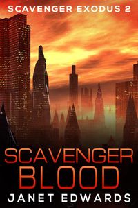 Produktbild: Scavenger Blood (Scavenger Exodus, #2)