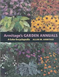 Produktbild: Armitage's Garden Annuals: A Color Encyclopedia