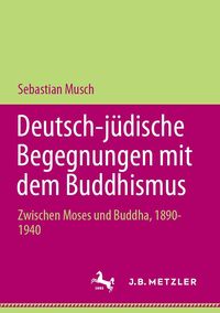 Produktbild: Deutsch-j&uuml;dische Begegnungen mit dem Buddhismus
