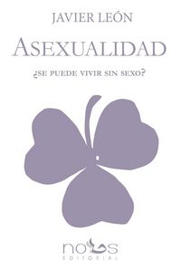 Produktbild: Asexualidad : &iquest;se puede vivir sin sexo?
