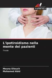 Produktbild: L'ipotiroidismo nella mente dei pazienti