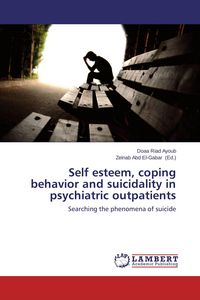 Produktbild: Self esteem, coping behavior and suicidality in psychiatric outpatients