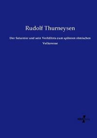 Produktbild: Der Saturnier und sein Verh&auml;ltnis zum sp&auml;teren r&ouml;mischen Volksverse