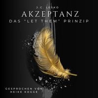Produktbild: Akzeptanz - Das Let Them Prinzip