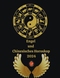 Produktbild: Engel und Chinesisches Horoskop 2024