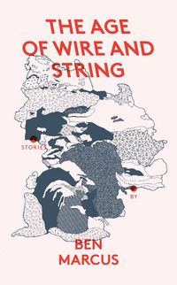 Produktbild: Marcus, B: Age of Wire and String