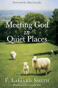 Produktbild: Meeting God in Quiet Places