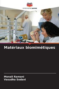 Produktbild: Mat&eacute;riaux biomim&eacute;tiques