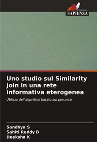 Produktbild: Uno studio sul Similarity Join in una rete informativa eterogenea