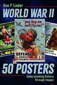 Produktbild: World War II in 50 Posters