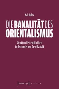 Produktbild: Die Banalit&auml;t des Orientalismus