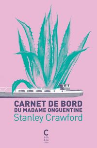 Produktbild: Carnet de bord du Madame Onguentine