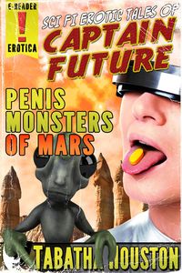 Produktbild: Captain Future - Penis Monsters of Mars