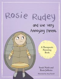 Produktbild: Rosie Rudey and the Very Annoying Parent