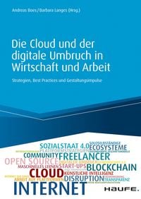 Produktbild: Die Cloud und der digitale Umbruch in Wirtschaft und Arbeit