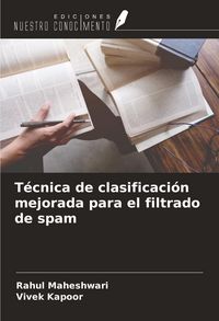 Produktbild: T&eacute;cnica de clasificaci&oacute;n mejorada para el filtrado de spam