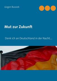 Produktbild: Mut zur Zukunft