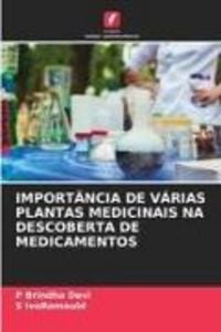 Produktbild: Import&acirc;ncia De V&aacute;rias Plantas Medicinais Na Descoberta De Medicamentos