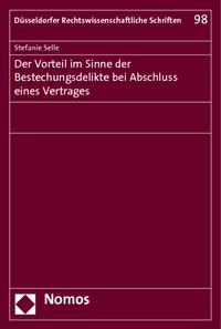 Produktbild: Der Vorteil im Sinne der Bestechungsdelikte bei Abschluss eines Vertrages