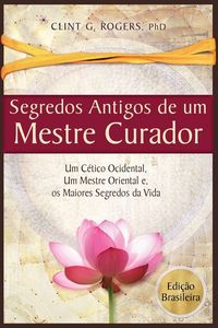 Produktbild: Antigos Segredos de um Mestre Curador