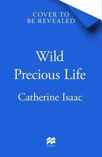 Produktbild: Wild Precious LIfe