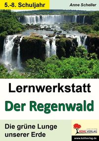 Bild vom Artikel Lernwerkstatt "Der Regenwald" vom Autor Anne Scheller