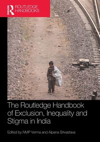 Produktbild: The Routledge Handbook of Exclusion, Inequality and Stigma in India