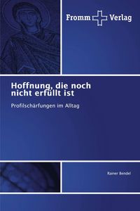 Produktbild: Hoffnung, die noch nicht erf&uuml;llt ist