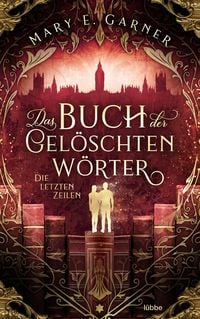 Produktbild: Das Buch der gelöschten Wörter - Die letzten Zeilen