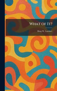 Produktbild: What of It?