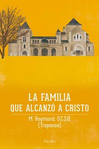 Produktbild: Familia Que Alcanzo a Cristo, La