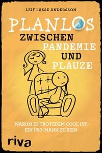 Produktbild: Andersson, L: Planlos zwischen Pandemie und Plauze
