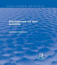 Produktbild: Paradoxes of the Infinite (Routledge Revivals)