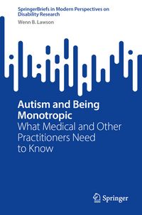 Produktbild: Autism and Being Monotropic
