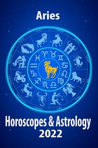 Produktbild: Aries Horoscope & Astrology 2022 (Horoscope Predictions 2022, #1)
