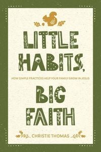 Produktbild: Little Habits, Big Faith