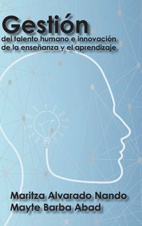 Produktbild: Gesti&oacute;n del talento humano e innovaci&oacute;n de la ense&ntilde;anza y el aprendizaje