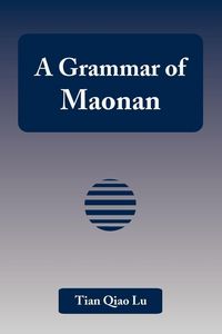 Produktbild: A Grammar of Maonan
