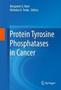 Produktbild: Protein Tyrosine Phosphatases in Cancer